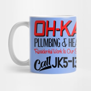 Oh-Kay Oh Kay Plumbing & Heating jk5-1350 Mug